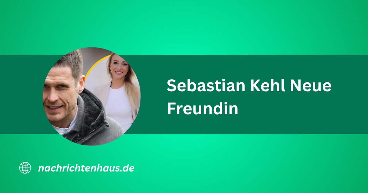 Sebastian Kehl Neue Freundin